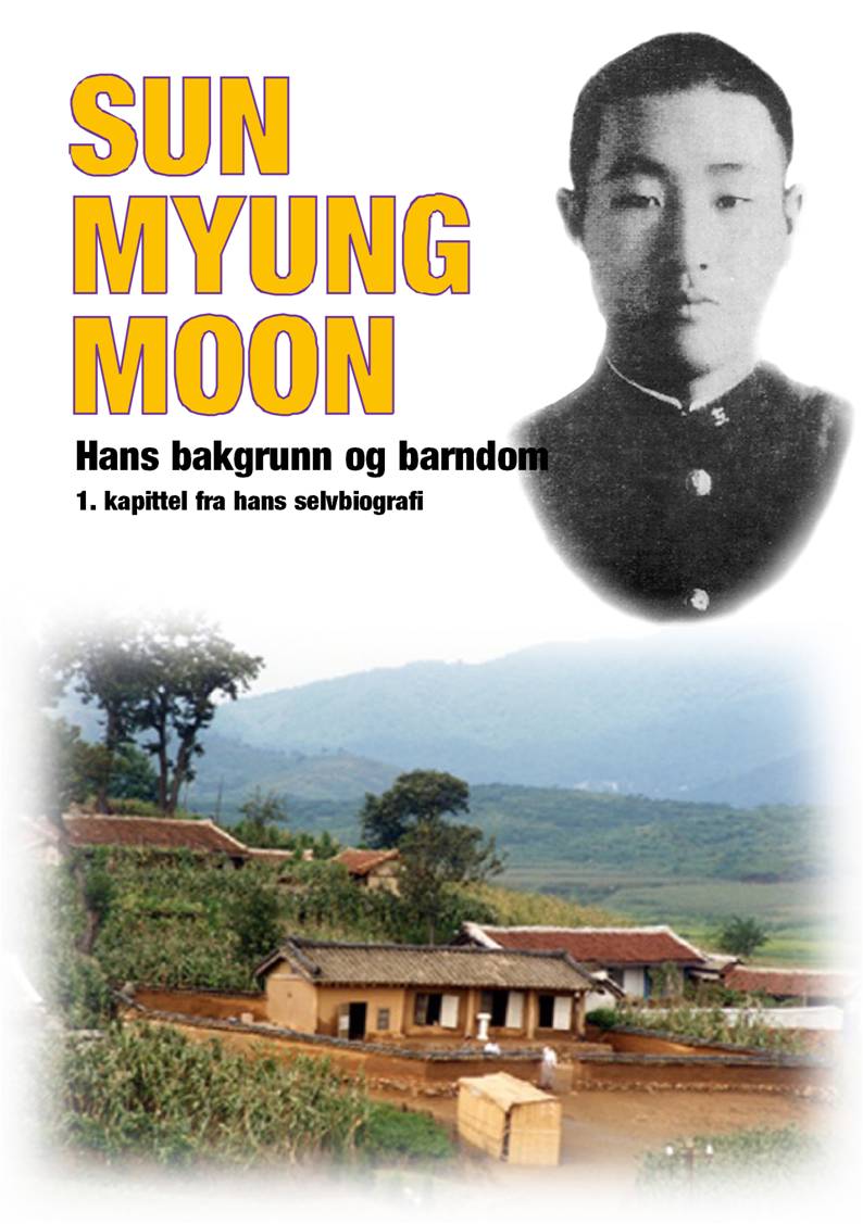 Sun Myung Moons bakgrunn og barndom